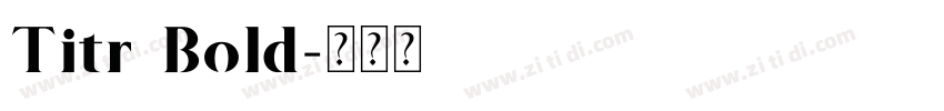 Titr Bold字体转换